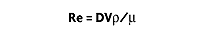 Re = DVρ/µ